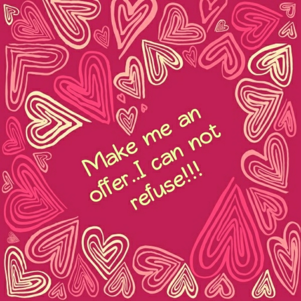 Make me an offer!!!
